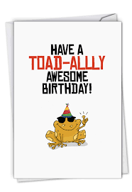 The variety of colors makes this birthday card stand out, while you can't help but smile and giggle at the silly, adorable cat holding balloons. Toad Pun Funny Birthday Card