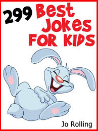 And while there's certainly a place in every amateur. 299 Best Jokes For Kids Short Funny Clean And Corny Kid S Jokes Fun With The Funniest Lame Jokes For All The Family English Edition Ebook Rolling Jo Amazon De Kindle Shop
