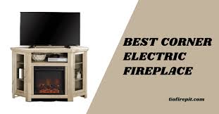 best corner electric fireplace