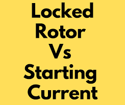 locked rotor cur and starting cur