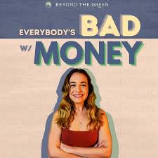 Everybody’s Bad With Money