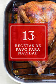 Guiso de pollo y bogavante. 13 Increibles Recetas De Pavo Para Nochebuena Cocina Muy Facil