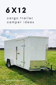 6x12 cargo trailer cer conversions