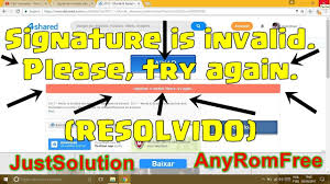 Baixe músicas, vídeos e jogos online em um só lugar. Signature Invalid 4shared Problem Fixed Download Just Solution Youtube