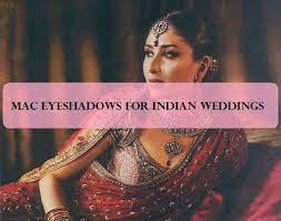 mac eyeshadows for indian bridal makeup