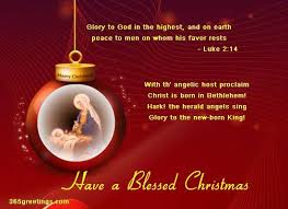 Christmas cards are usually exchanged during the weeks preceding christmas day by many people. Christian Christmas Wishes 365greetings Com