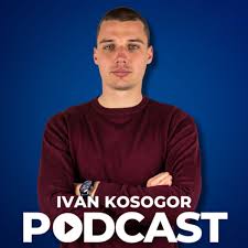 Ivan Kosogor Podcast