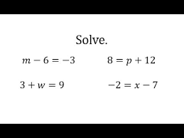 Solving One Step Equations Using