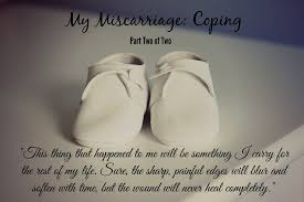 my miscarriage dear baby part one