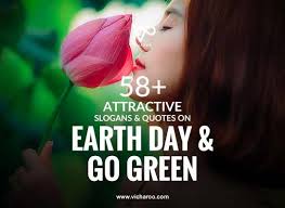 earth day go green slogans es