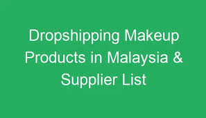 dropshipping makeup s in