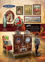 Check spelling or type a new query. 2019 April 13 14 Coin Op Advertising Las Vegas By Morphy Auctions Issuu