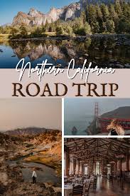 northern california road trip itinerary