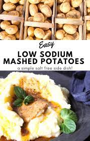 low sodium mashed potatoes recipe no