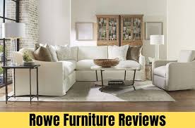 Rowe Furniture Reviews Is Rowe