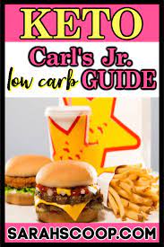 carl s jr low carb keto t guide