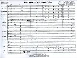 You Made Me Love You Transcribed And Adapted By Jeff Hest