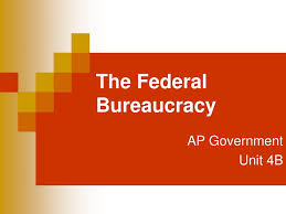 ppt the federal bureaucracy
