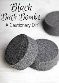 All stain removal methods should be applied prior to laundering washable garments. Black Bath Bombs A Cautionary Diy Soap Queen