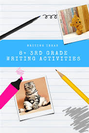 8 3rd grade writing activities for