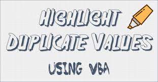 highlight duplicate values using vba