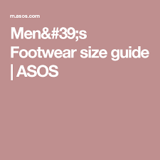 Mens Footwear Size Guide Asos Men Asos Footwear