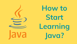 how to start learning java artoftesting