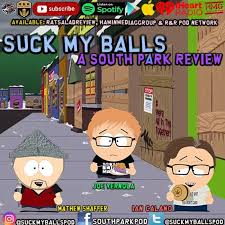 Suck My Balls : A South Park Review