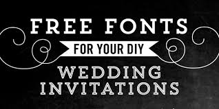 free fonts for diy wedding invitations