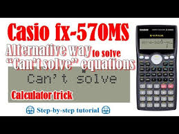 Solve Equations Casio Fx 570ms