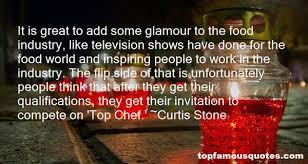Curtis Stone quotes: top famous quotes and sayings from Curtis Stone via Relatably.com