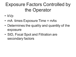 Chapter 18 Radiographic Exposure Ppt Video Online Download