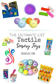the ultimate list tactile sensory toys
