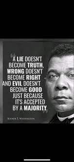 ~ whether the succeeding generation is to be more virtuous than their predecessors i cannot say; Booker T Washington Quotes Truth Love Quotes