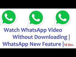 whatsapp video without ing