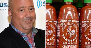 is sriracha overrated andrew zimmern