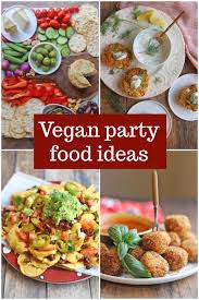 31 vegan party food ideas for your next