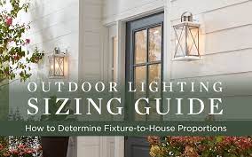 outdoor lighting sizing guide how to