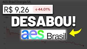 novo aporte na aes brasil aesb3 aÇÕes