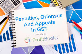 21 Offenses Penalties And Appeals In Gst How To Safeguard