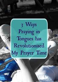 why praying in tongues is for mamas too