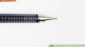How To Choose Mechanical Pencil Lead 9 Steps With Pictures