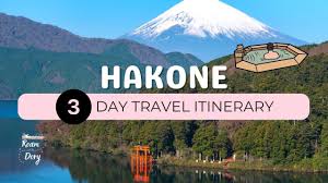 2024 hakone 3 day relaxing travel