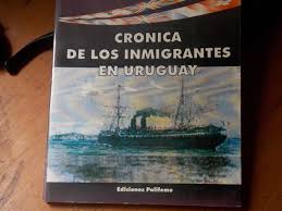 Crónica De Los Inmigrantes En Uruguay - R. Mariño | Mercado Libre