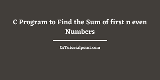 the sum of first n even numbers