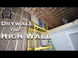 Drywall The High Wall In The