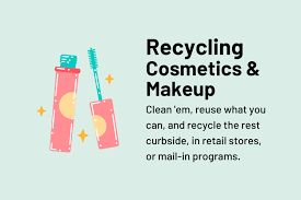 how to recycle cosmetics makeup
