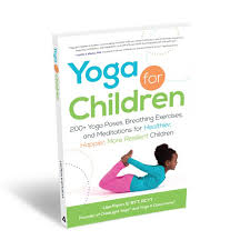 yoga for children yoga 4 clrooms