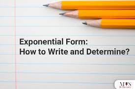 exponential form how to write and