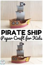 What did the pirate wear on the pirate ship? Fun Paper Pirate Ship Craft For Kids Look We Re Learning